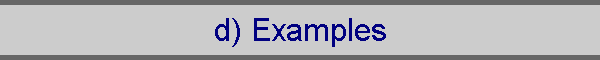 d) Examples